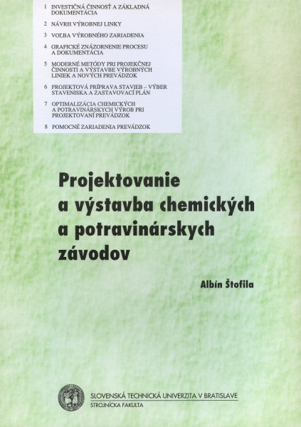 Projektovanie a výstavba chemických a potravinárskych závodov Projektovanie a výstavba chemických a potravinárskych závodov