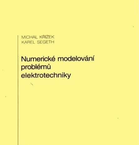 Numerické modelování problémů elektrotechniky