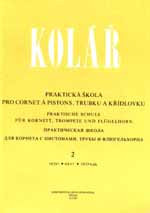 Praktická škola pre cornet a pistons, trubku a křídlovku 2 Praktická škola pre cornet a pistons, trubku a křídlovku 2