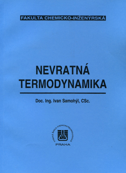 Nevratná termodynamika Nevratná termodynamika