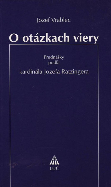 O otázkach viery O otázkach viery