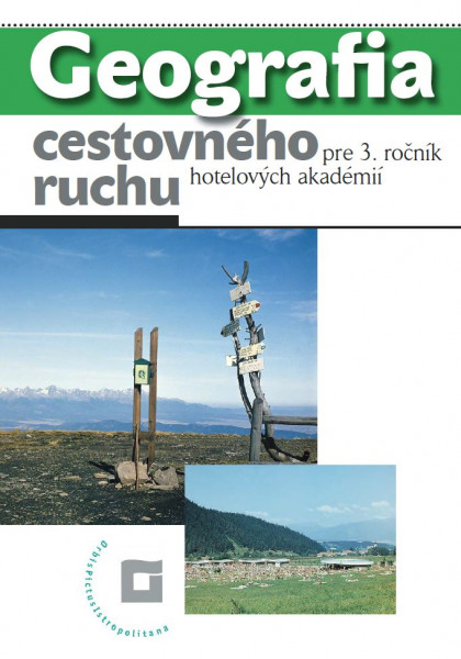 Geografia cestovného ruchu 3 Geografia cestovného ruchu 3