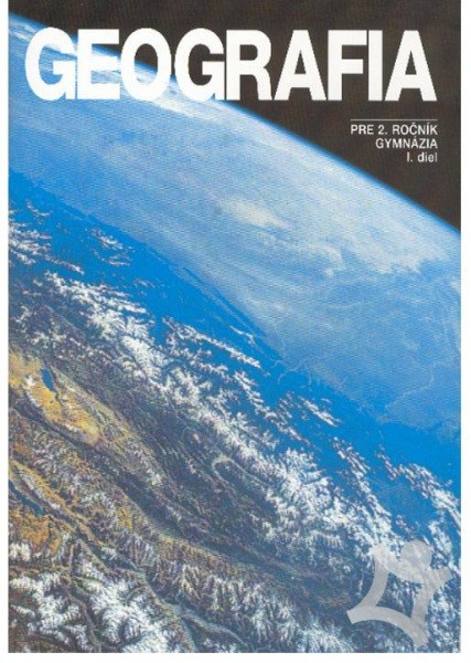 Geografia I. diel Geografia I. diel