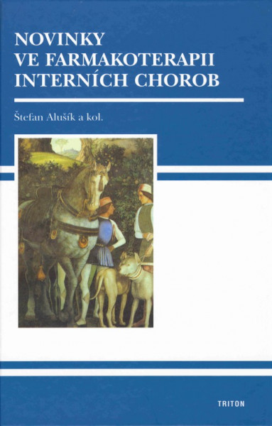 Novinky ve farmakoterapii interních chorob Novinky ve farmakoterapii interních chorob