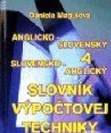Anglicko-slovenský a slovensko-anglický slovník výpočtovej techniky Anglicko-slovenský a slovensko-anglický slovník výpočtovej techniky