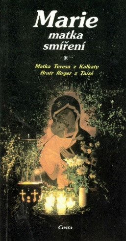 Marie matka smíření Marie matka smíření