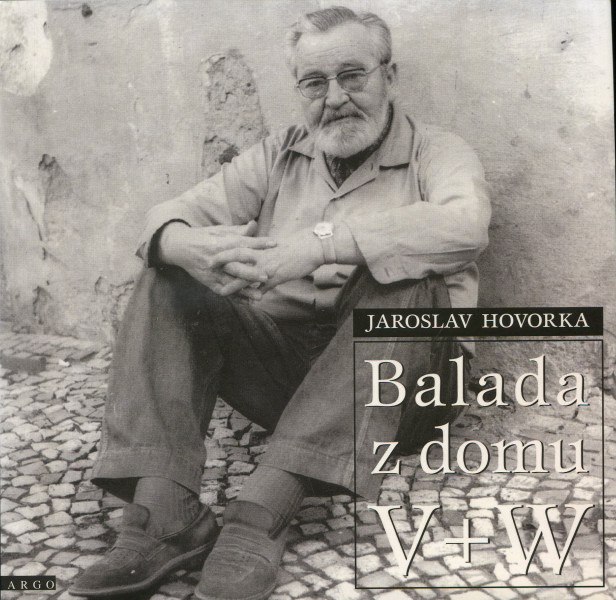 Balada z domu V + W Balada z domu V + W