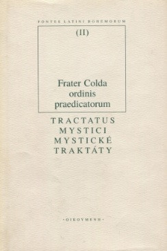Mystické traktáty / Tractatus Mystici