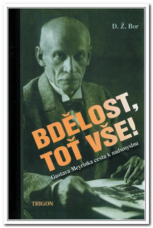 Bdělost, toť vše!