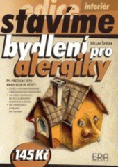 Bydlení pro alergiky Bydlení pro alergiky