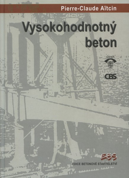 Vysokohodnotný beton Vysokohodnotný beton