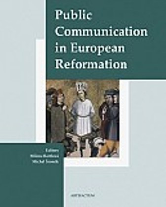 Public Communication in European Reformation