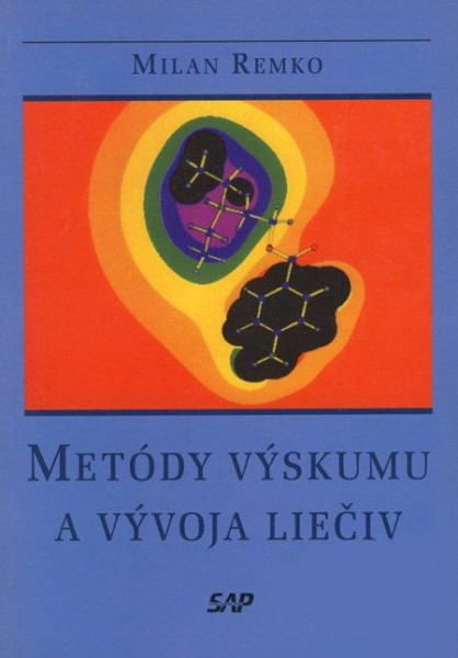 Metódy výskumu a vývoja liečiv Metódy výskumu a vývoja liečiv