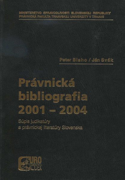 Právnická bibliografia 2001-2004