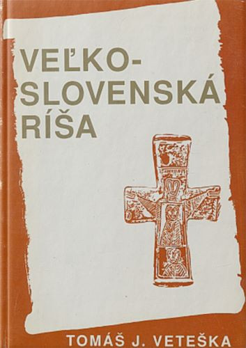 Veľkoslovenská ríša Veľkoslovenská ríša
