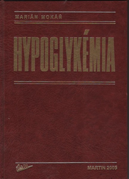 Hypoglykémia Hypoglykémia