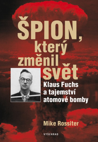 Špion, který změnil svět Špion, který změnil svět