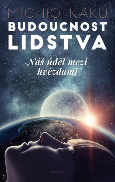 Budoucnost lidstva Budoucnost lidstva