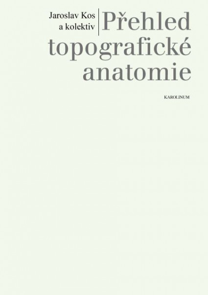 Přehled topografické anatomie