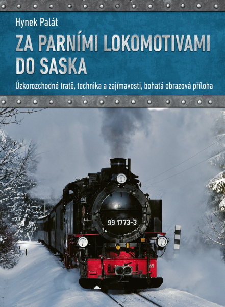 Za parními lokomotivami do Saska Za parními lokomotivami do Saska