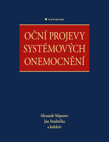 Oční projevy systémových onemocnění Oční projevy systémových onemocnění