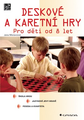Deskové a karetní hry Deskové a karetní hry
