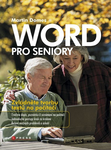 Word pro seniory Word pro seniory