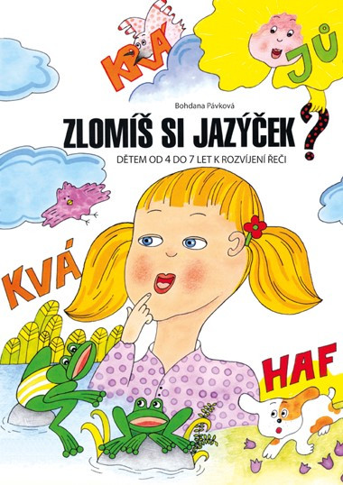 Zlomíš si jazýček? Zlomíš si jazýček?