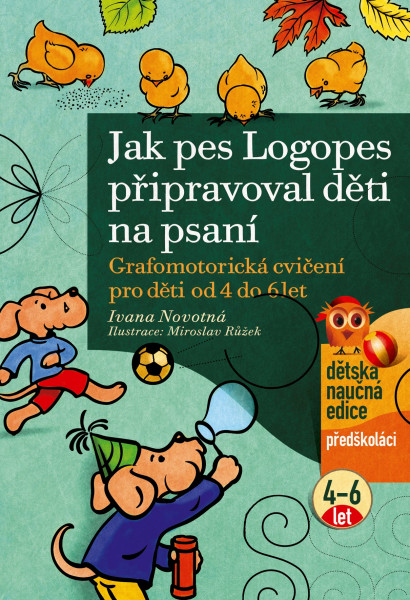 Jak pes Logopes připravoval děti na psaní Jak pes Logopes připravoval děti na psaní