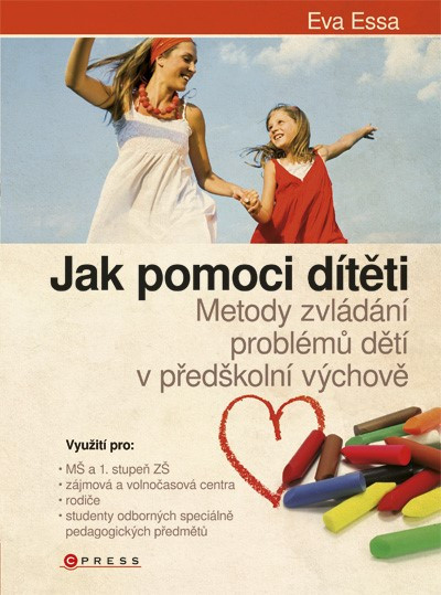 Jak pomoci dítěti.... Jak pomoci dítěti....