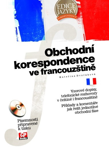 Obchodní korespondence ve francouzštině Obchodní korespondence ve francouzštině