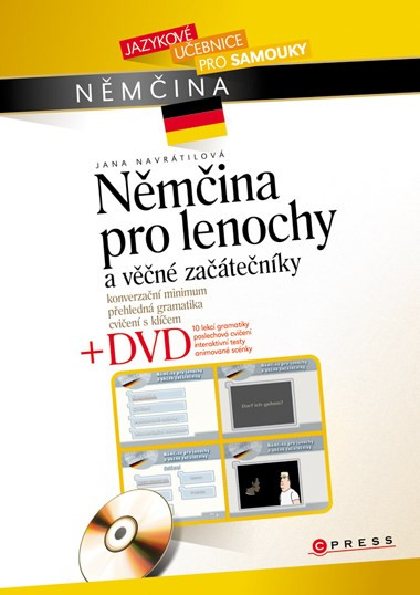 Němčina pro lenochy a věčné začátečníky Němčina pro lenochy a věčné začátečníky