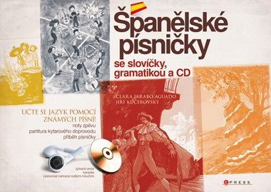 Španělské písničky se slovíčky, gramatikou a CD Španělské písničky se slovíčky, gramatikou a CD