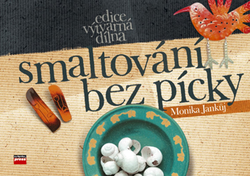 Smaltování bez pícky Smaltování bez pícky