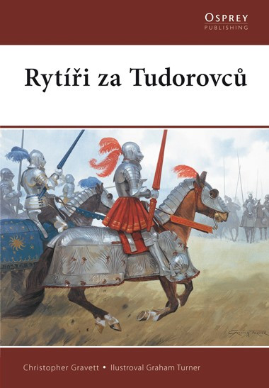 Rytíři za Tudorovců Rytíři za Tudorovců