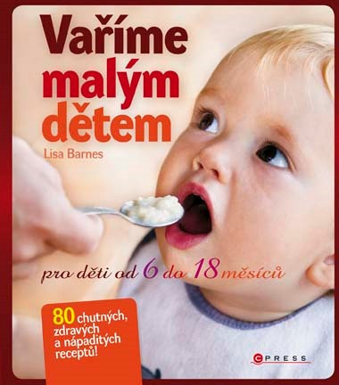 Vaříme malým dětem Vaříme malým dětem