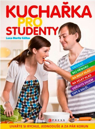 Kuchařka pro studenty Kuchařka pro studenty