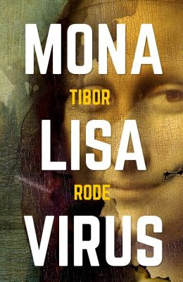 Mona Lisa Virus Mona Lisa Virus
