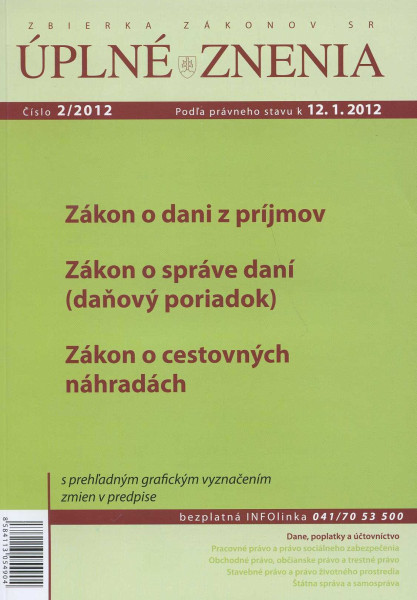 UZZ 2/2012 Zákon o dani z príjmov UZZ 2/2012 Zákon o dani z príjmov