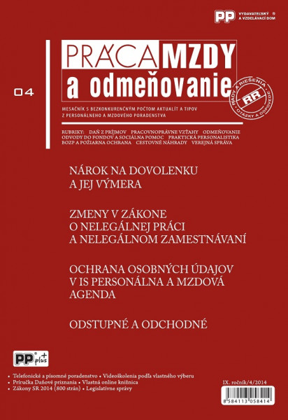 Práca, mzdy a odmeňovanie 4/2014 Práca, mzdy a odmeňovanie 4/2014