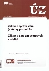Úplne znenia zákonov 38-2015 Úplne znenia zákonov 38-2015