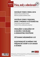 Práca, mzdy a odmeňovanie 8-2016 Práca, mzdy a odmeňovanie 8-2016