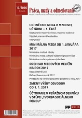 Práca, mzdy a odmeňovanie 11-2016 Práca, mzdy a odmeňovanie 11-2016