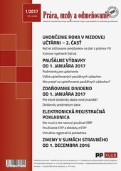 Práca, mzdy a odmeňovanie 1-2017 Práca, mzdy a odmeňovanie 1-2017