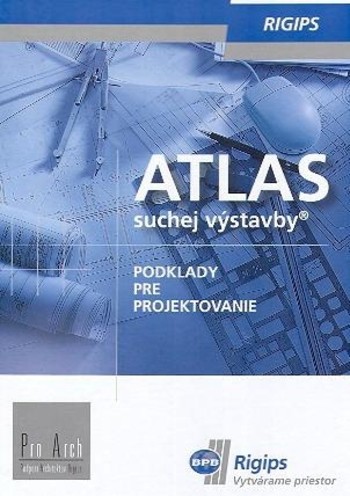 Atlas suchej výstavby Atlas suchej výstavby