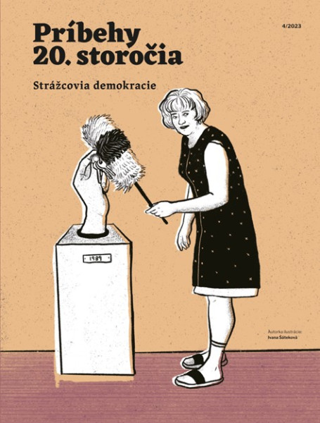 Príbehy 20. storočia - Strážcovia demokracie