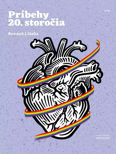 Príbehy 20. storočia - Rovnaká láska Príbehy 20. storočia - Rovnaká láska