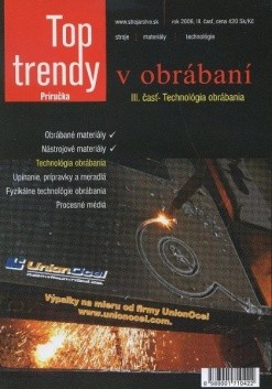 Top trendy v obrábaní III. cast - Technológia obrábania Top trendy v obrábaní III. cast - Technológia obrábania