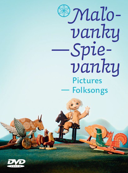 Maľovanky - Spievanky / Pictures - Folksongs Maľovanky - Spievanky / Pictures - Folksongs