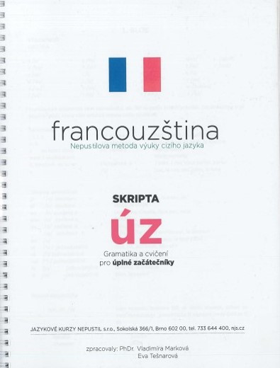 Francouzština - Nepustilova metoda výuky cizího jazyka Francouzština - Nepustilova metoda výuky cizího jazyka